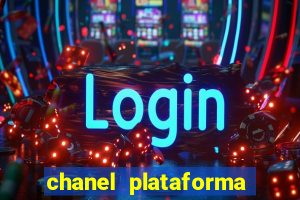 chanel plataforma de jogos